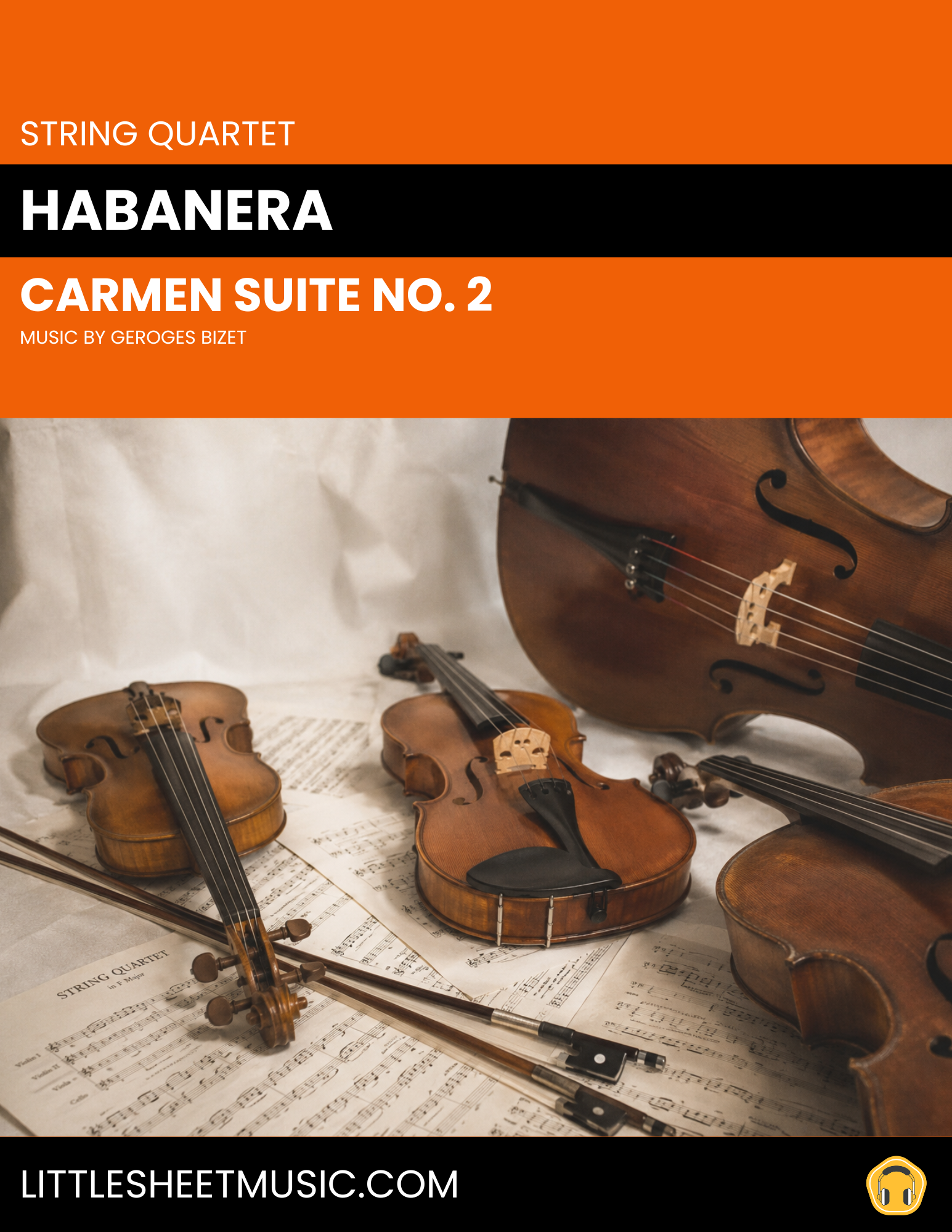 Habanera from “Carmen Suite No. 2” (String Quartet)