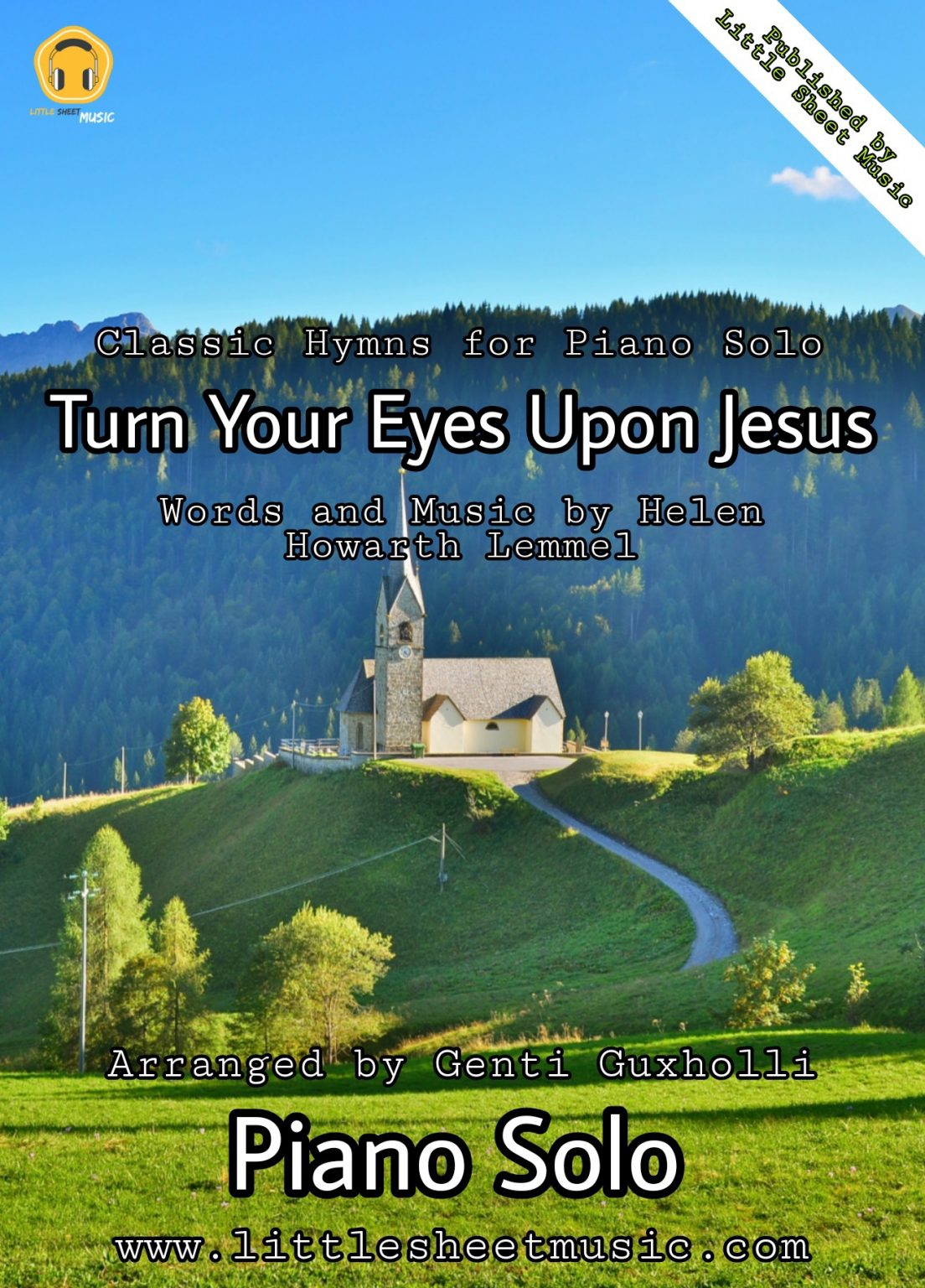 Turn Your Eyes Upon Jesus (Piano Solo) – Littlesheetmusic