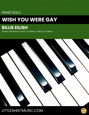 Billie Eilish - Wish You Were Gay (Piano Solo)