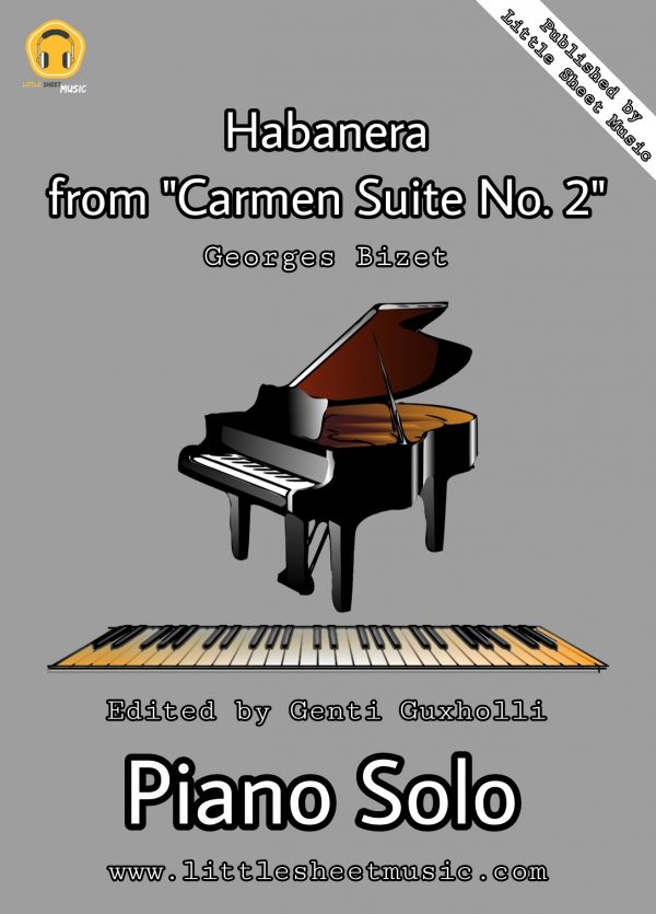 Habanera from "Carmen Suite No. 2" (Piano Solo)