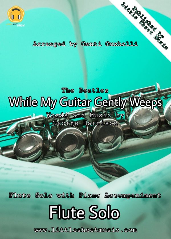 The Beatles - While My Guitar Gently Weeps (Flute Solo)