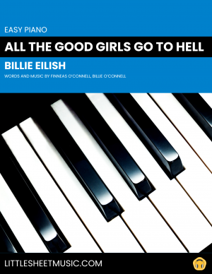 Billie Eilish - All The Good Girls Go To Hell (Easy Piano)
