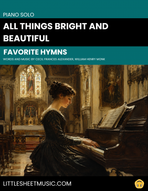 All Things Bright And Beautiful (Piano Solo)